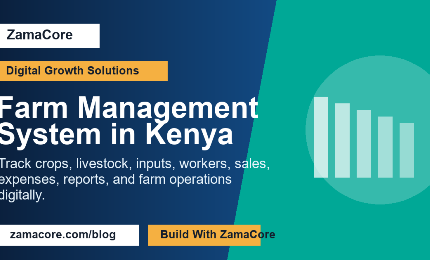 Farm Management System in Kenya